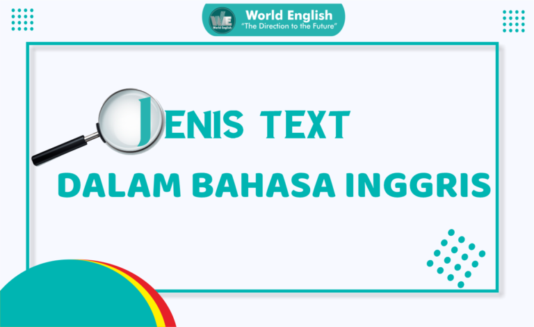 Jenis-Jenis Teks dalam Bahasa Inggris