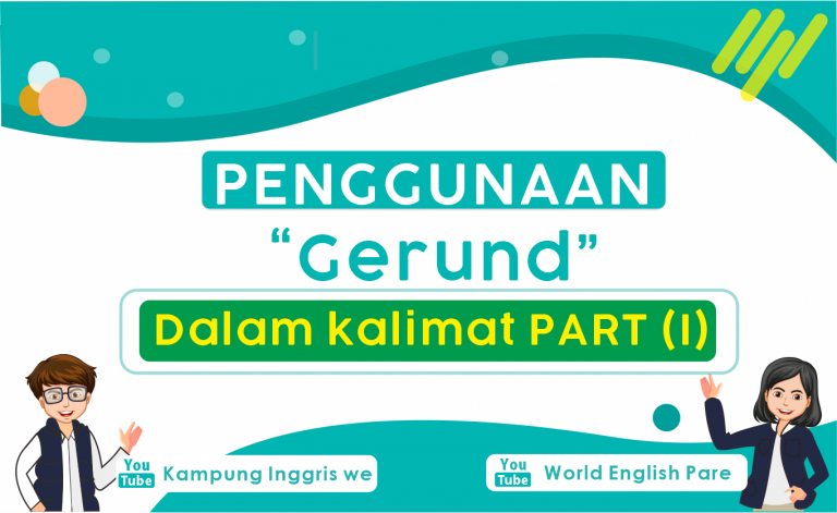 Apa Itu Gerund Dalam Bahasa Inggris?