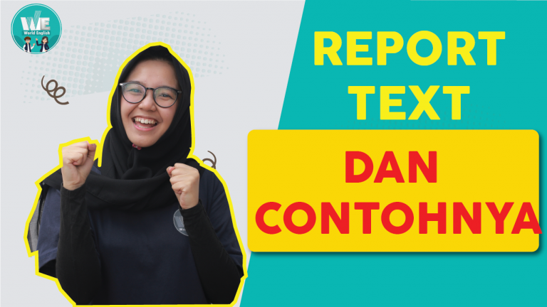 Penjelasan Lengkap Report Text Beserta Contohnya