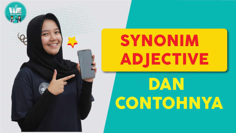 Daftar Sinonim Kata Sifat (Adjective) dalam Bahasa Inggris