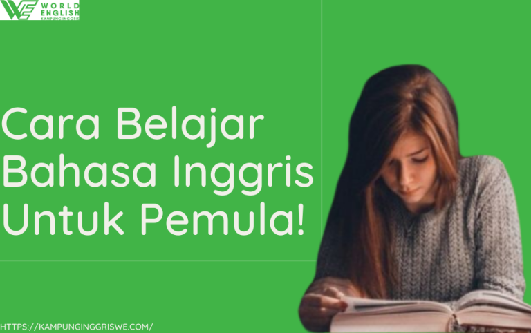 7 Tips Dasar Belajar Bahasa Inggris Untuk Pemula Paling Efektif