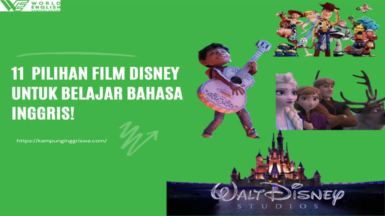 11 Pilihan Film Disney Untuk Belajar Bahasa Inggris Terbaik, Wajib Kamu  Tonton!
